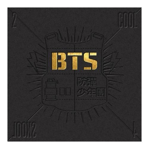 BTS 2 COOL 4 SKOOL シングル CD 좋아요 No More Dream