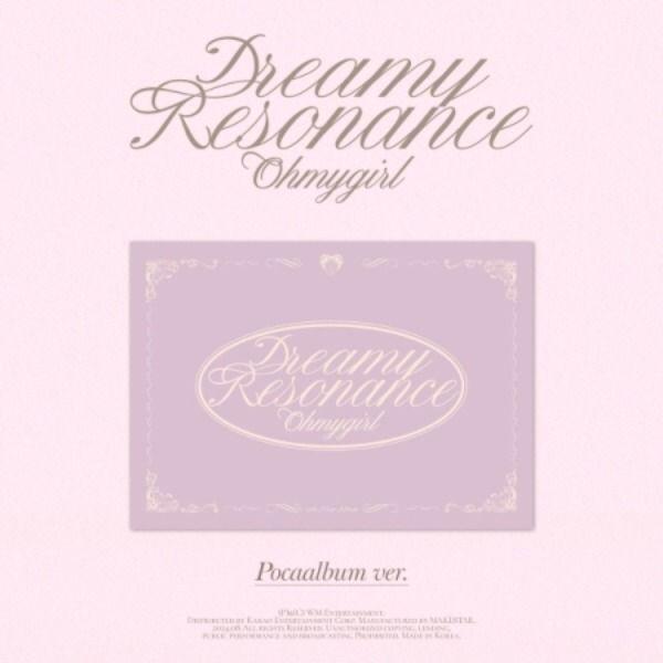 OH MY GIRL - ミニ10/ DREAMY RESONNCE (POCA)