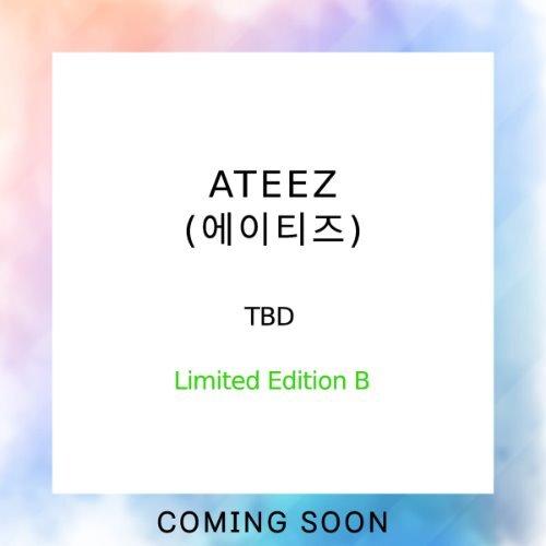 ATEEZ - TBD [Limited Edition B]