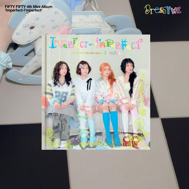 FIFTY FIFTY - IMPERFECT-IMPERFECT ミニ4集 DRESSY WE VER