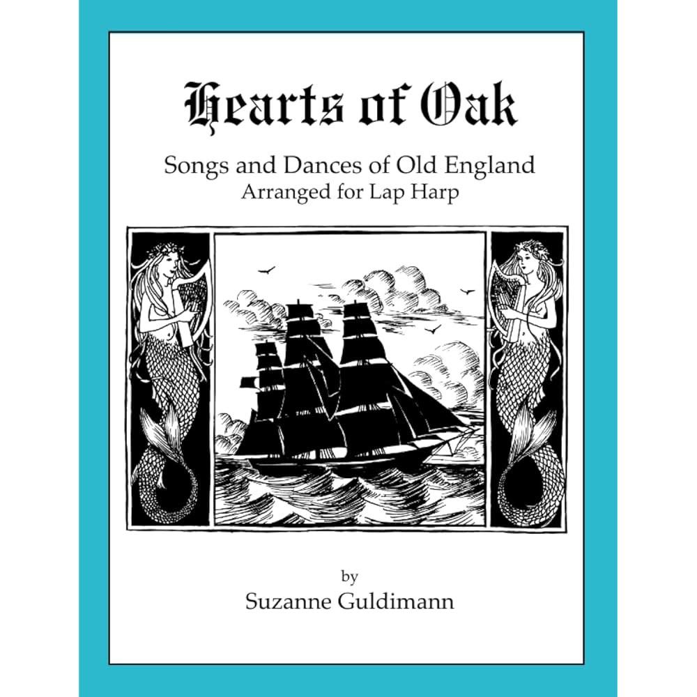Hearts of Oak Songs and Dances Old Music Harp England, for (Suzanne Arranged Books) [Paperback] Lap