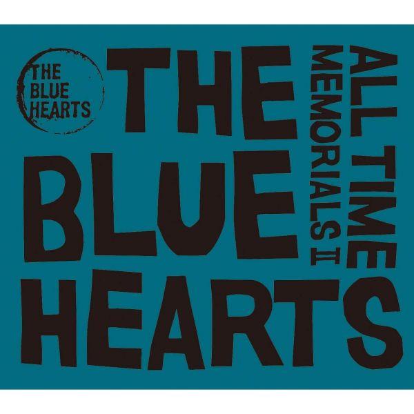 THE BLUE HEARTS オーディオCD アルバム 全ての時間の記念館 II 日本発送